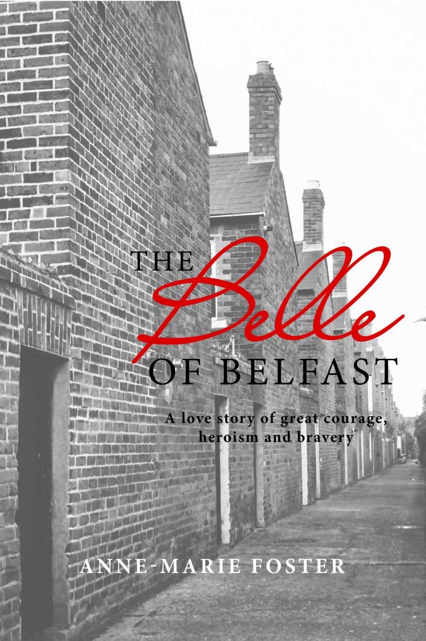The Belle of Belfast - Paperback - Anne-Marie Foster